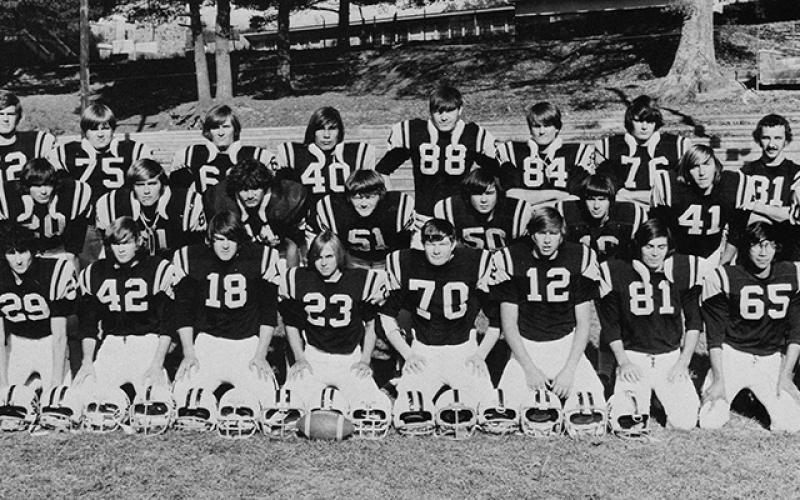 Pictured is the 1973 Robbinsville High School football team. From left are: Front row: Abe Wachacha, David Orr, Robert Owens, Tommy Hooper, Terry Carpenter, Terry Slaughter, Dee Walsh, Danny Millsaps, Donald Rattler and Andy Jordan. Second row: Scott Perkins, Calvin Key, Stacy Trull, Eddie Phillips, Ricky Jordan, Tommy Rowland, Buck Bridges, Michael Carpenter and Charlie Mauck. Back row: Clay Lovelace, Perry Waldroup, Clarence Steihm, Benjie Lane, Ronald Cable, Randall Payne, Gary Nichols and Danny Sawyer.
