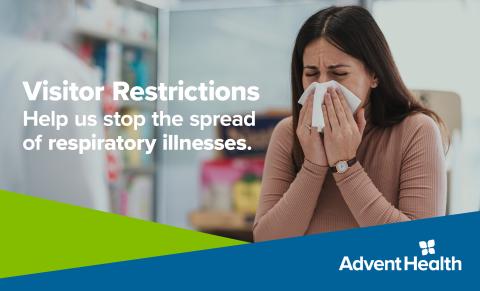 AdventHealth – which operates a facility in Robbinsville – implemented visitor restrictions last week.
