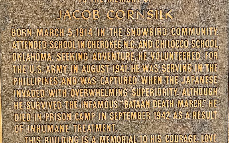 A plaque honoring Jason Cornsilk was placed at the original community complex in 1976 and was remounted at the entrance of the new community center – which like its predecessor, was named in Cornsilk’s honor.