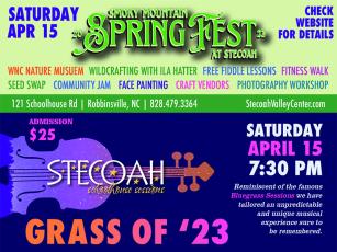 The Stecoah Valley Cultural Arts Center is hosting the inaugural Smoky Mountain Spring Fest tomorrow.